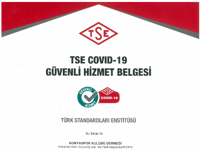 Konyaspor TSE COVID-19 Güvenli Hizmet Belgesi